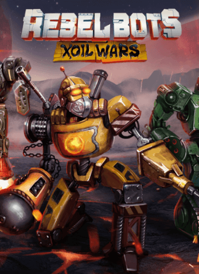 Rebel Bots - Xoil Wars